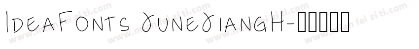 IdeaFonts JuneJiangH字体转换